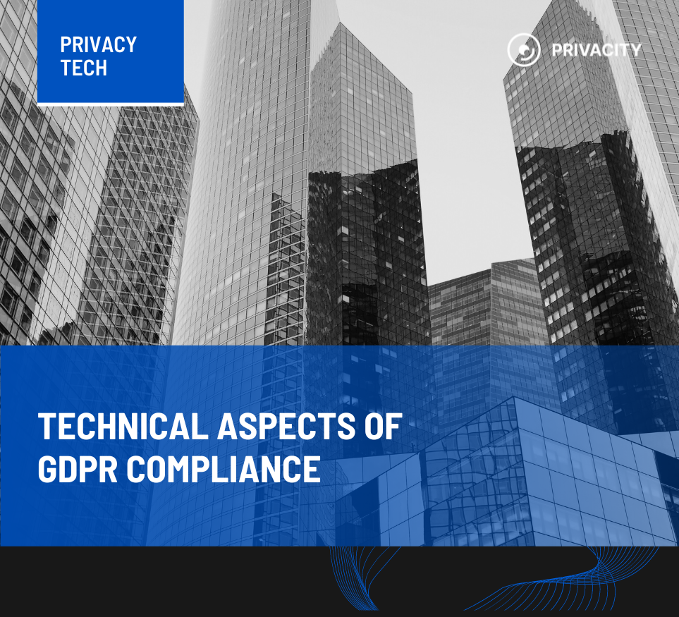 Technical aspects of GDPR compliance