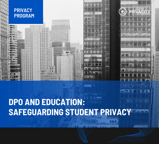 DPO and Education: safeguarding student privacy